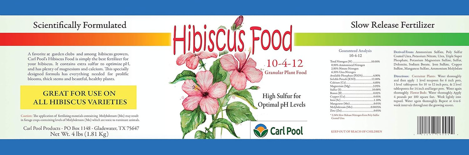 Hibiscus Plant Food 10-4-12 4 Lbs