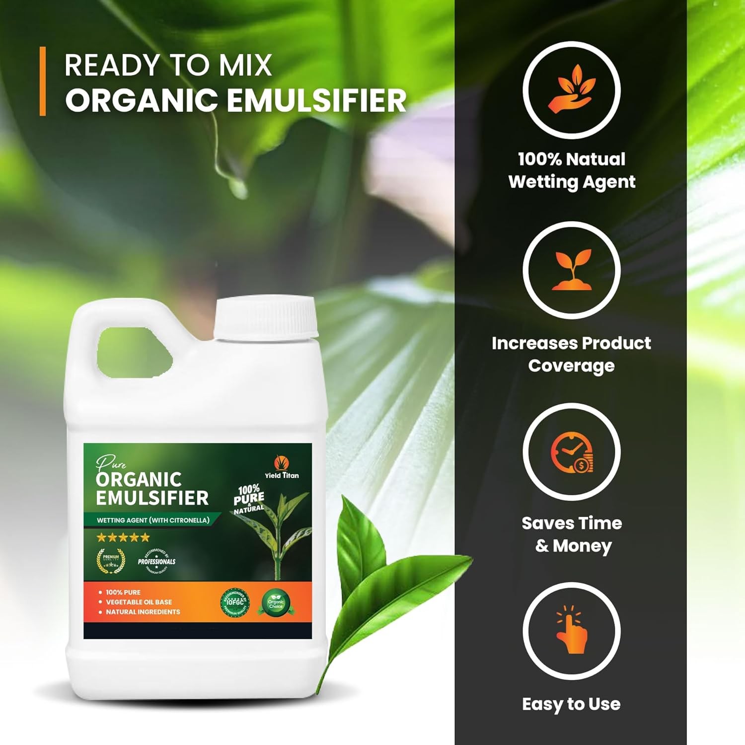 Yield Titan Pure Organic Emulsifier with Citronella – 100% Natural Wetting Agent