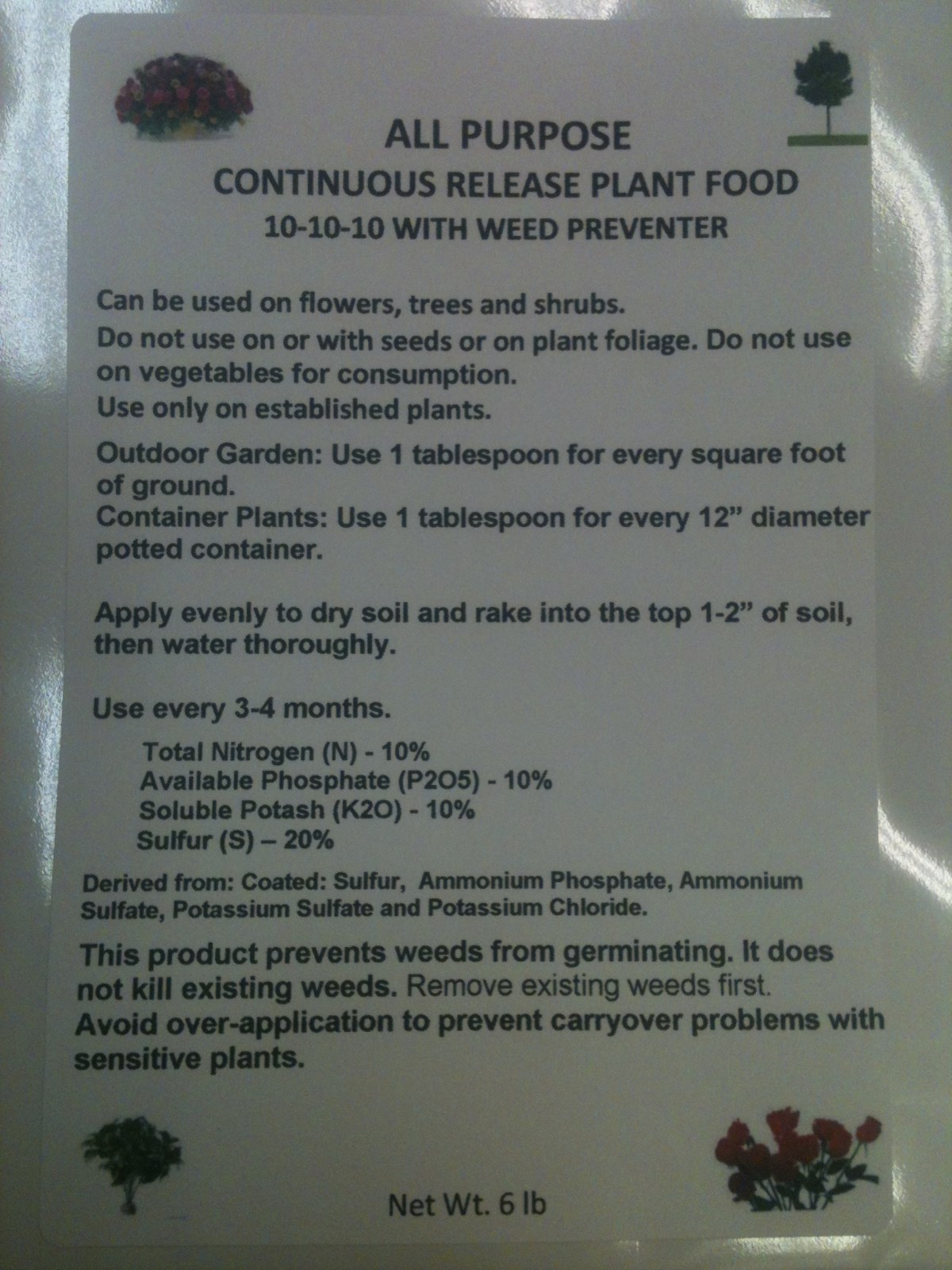 Fertilizer Continuous Release 10-10-10 w/weed prevent 6 lb bag Flower,Tree,Shrub